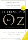 El Principio De Oz (Spanish Edition of The Oz Principle)