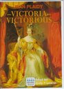 Victoria Victorious (Isis Series)