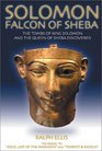 Solomon Falcon of Sheba The Tombs of King David King Solomon and the Queen of Sheba Discovered