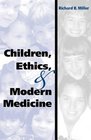 Children Ethics and Modern Medicine
