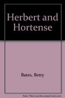 Herbert and Hortense