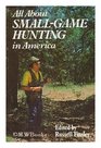 All about smallgame hunting in America