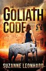 The Goliath Code: A Post-Apocalyptic Survival Thriller