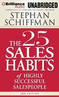 The 25 Sales Habits of Highly Effective Salespeople