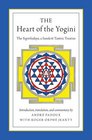 The Heart of the Yogini The Yoginihrdaya a Sanskrit Tantric Treatise