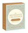 An Abundance of Blessings 52 Meditations to Illuminate Your Life