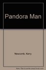 Pandora Man