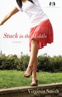 Stuck in the Middle (Sister-to-Sister, Bk 1)