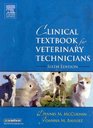 Clinical Textbook for Veterinary Technicians  Text and PDQ Package