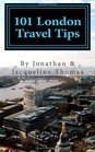 101 London Travel Tips Your complete guide to making the most of your trips to London