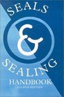 Seals and Sealing Handbook Fourth Edition