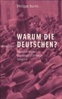Warum die Deutschen Antisemitismus Nationalsozialismus Genozid