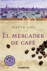 El mercader de cafe/The Coffee Trader (Best Seller)
