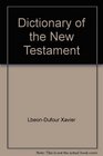 Dictionary of the New Testament