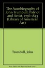 Autobiography of Colonel John Trumbull