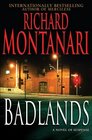 Badlands (Kevin Byrne and Jessica Balzano, Bk 4)