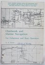 Chartwork and marine navigation for fishermen and boat operators