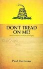 Don't Tread on Me: The Constitution and State Sovereignty