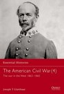 The American Civil War The War in the West 18631865
