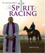 Father Joe Giacobbe's The Spirit of Racing