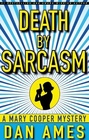 Death by Sarcasm
