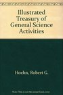 Illustrated Treasury of General Science Activities