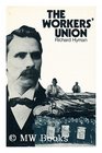 Workers' Union 18981929