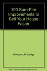 100 Surefire Improvements to Sell Your House Faster