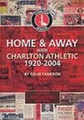 Home and Away with Charlton Athletic19202004