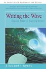 Writing the Wave Inspired Rides for Aspiring Writers