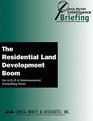 The Residential Land Development Boom for A/E/P and Environmental Consulting Firms