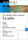 La Paix  La paix d'Aristophane  Projet de paix perptuelle de Kant  Quatrevingttreize de Victor Hugo  Pour aborder le thme de Vronique Gly