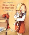 Clmentine et Mimosa
