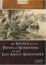 les vikings et le patois de normandie et des les anglonormandes