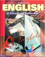 English at School and on the Job