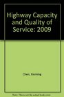 Highway Capacity and Quality of Service 2009