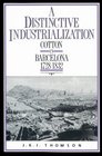 A Distinctive Industrialization Cotton in Barcelona 17281832