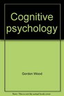 Cognitive psychology A skills approach