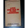 Love and Sex in Plain Language Complete Sex Information for the Young