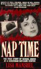 Nap Time The True Story of Sexual Abuse at a Suburban Day Care Center