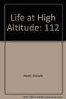 Life at High Altitude
