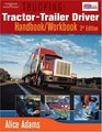 Trucking TractorTrailer Driver Handbook/Workbook