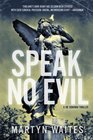 Speak No Evil A Joe Donovan Thriller
