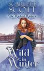 Wild in Winter (Wicked Winters, Bk 6)