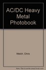 Ac/Dc Heavy Metal Photo Book