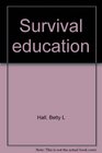 Survival education