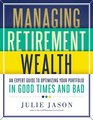 Managing Retirement Wealth