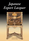 Japanese Export Lacquer