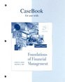 Casebook to accompany Foundations of Financial Management