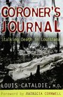 Coroner's Journal:  Stalking Death in Louisiana